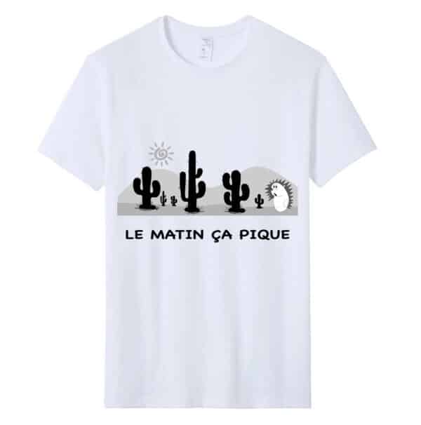 T-shirt Humour Le matin ça pique