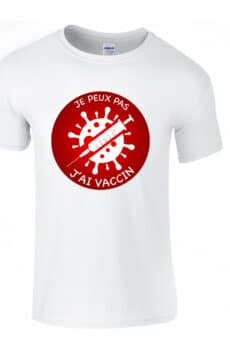 T-shirt je peux pas j'ai vaccin