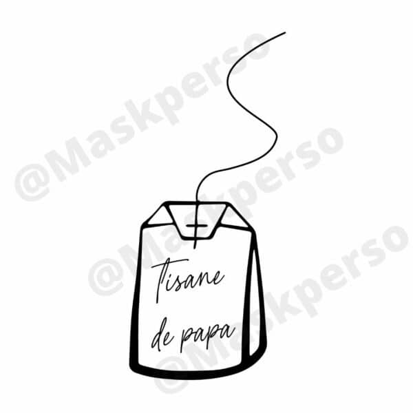 Tasse Tisane de papa