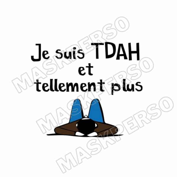 T-Shirt Blanc je suis TDAH et tellement plus – Image 2