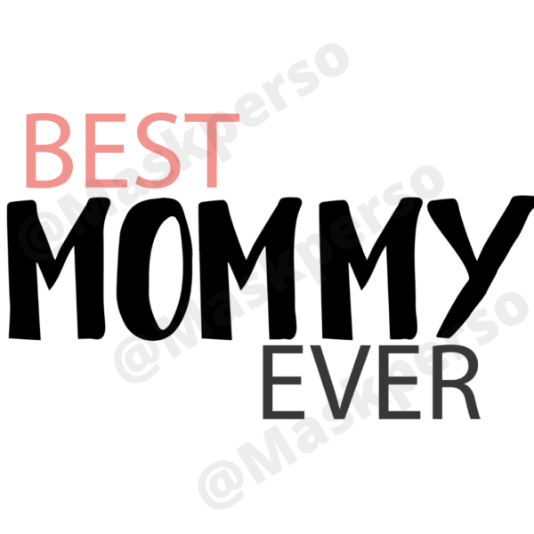 Tasse best mommy ever – Image 2