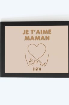 Cadre maman je t'aime