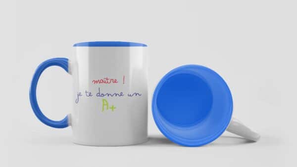 Cadeau maître : Tasse "je te donne un A+"