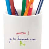 Cadeau de merci maître : Pot de crayon "je te donne un A+"