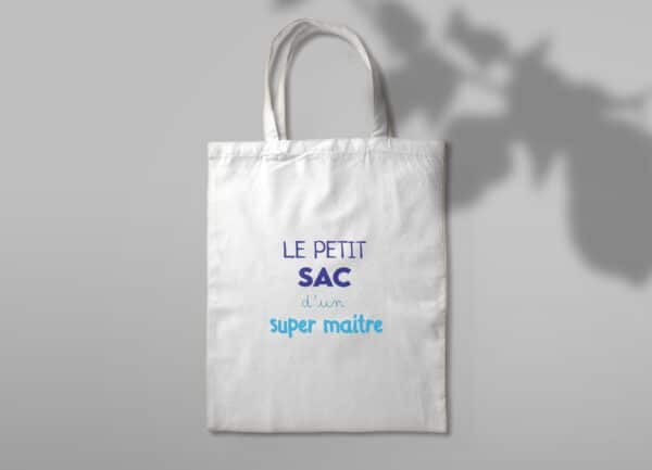 Objet personnalisé pour merci maître : Sac en toile "le petit de sac d'un super maître"