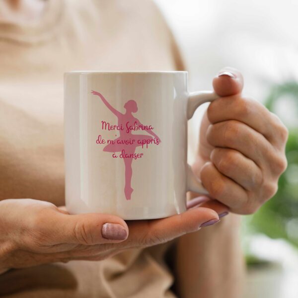 Tasse merci de m'avoir appris a danser
