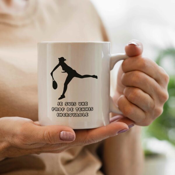 Tasse je suis un prof de tennis incroyable