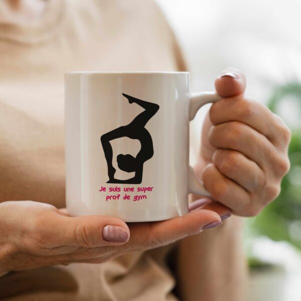 Tasse je suis une super prof de gym