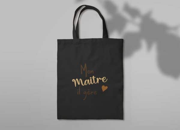 Cadeau personnalisé pour merci maître : Sac en toile noir "mon maître il gère"