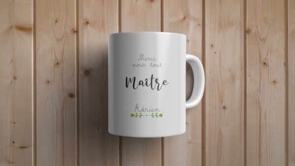 Objet personnalisable maître : Tasse "merci pour tout maître"