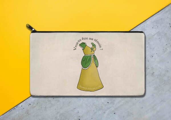 Trousse personnalisée robe : demande Témoin
