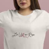Octobre rose idee cadeau : t-shirt la vie en rose – Image 2