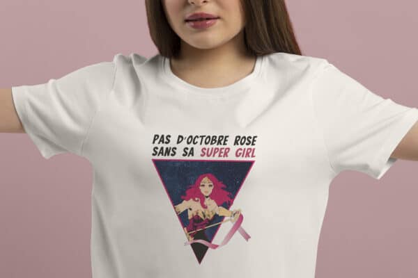 T-Shirt Octobre Rose super girl